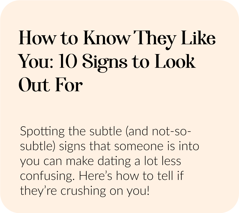 Cover image for &ldquo;How to Know They Like You: 10 Signs to Look Out For&rdquo;